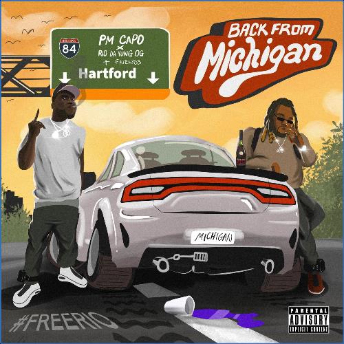 VA | PM Capo & Rio Da Yung OG - Back From Michigan (2021) MP3