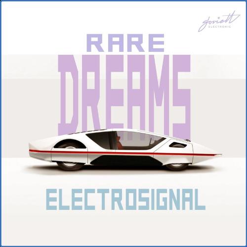 VA - Electrosignal - Rare Dreams (2021) (MP3)