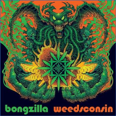 VA - Bongzilla - Weedsconsin (Deluxe Edition) (2021) (MP3)