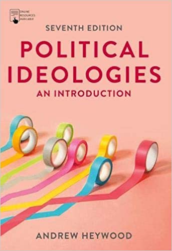 Political Ideologies An Introduction, 7th Edition