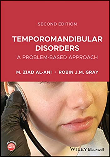 Temporomandibular Disorders A Problem-Based Approach, 2nd Edition