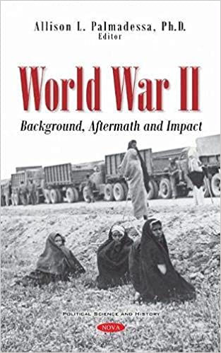 World War II Background, Aftermath and Impact