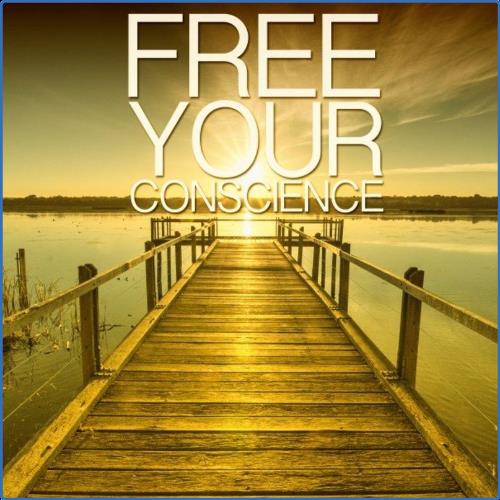 VA - Free Your Conscience (2021) (MP3)