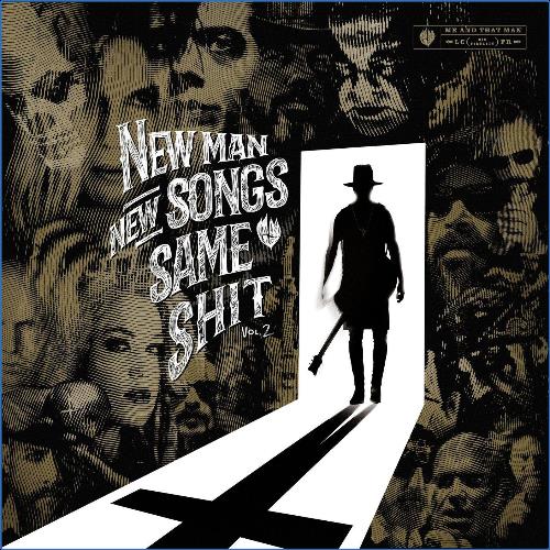 VA - Me And That Man - New Man, New Songs, Same Shit, Vol. 2 (2021) (MP3)