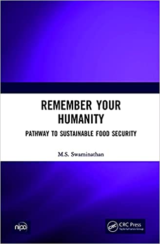 Remember Your Humanity Pathway to Sustainable Food Security
