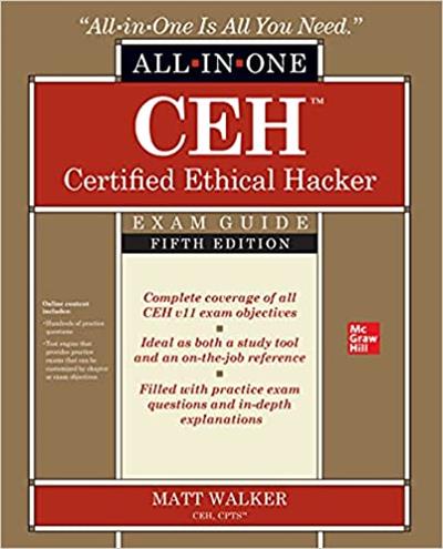 CEH Certified Ethical Hacker All-in-One Exam Guide, 5th Edition (True EPUB)
