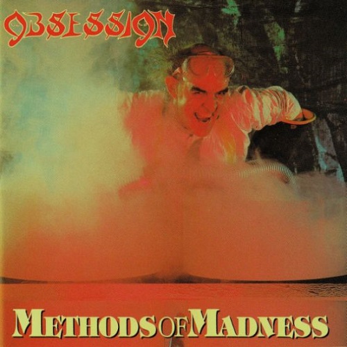 Obsession - Methods Of Madness 1987 (2017 Remastered)