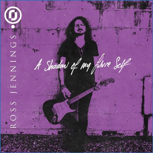 VA | Ross Jennings - A Shadow of My Future Self (2021) MP3