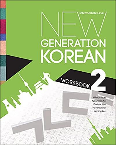New Generation Korean Workbook Intermediate Level