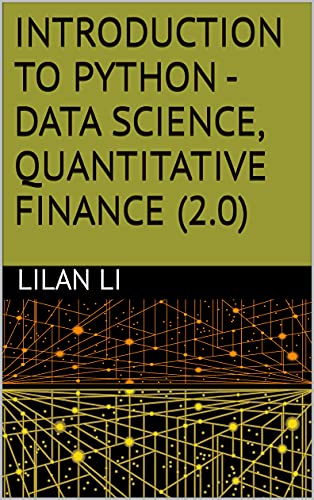 Introduction to Python - Data Science, Quantitative Finance (2.0)