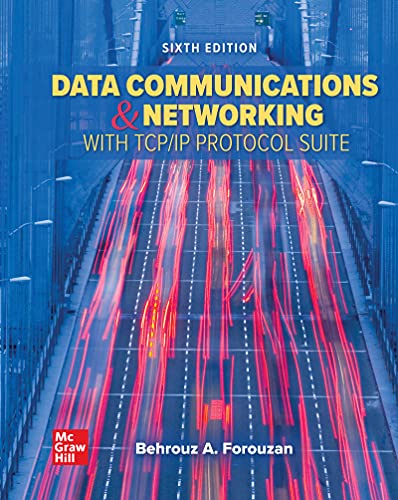 Data Communications and Networking with TCPIP Protocol Suite, 6th Edition