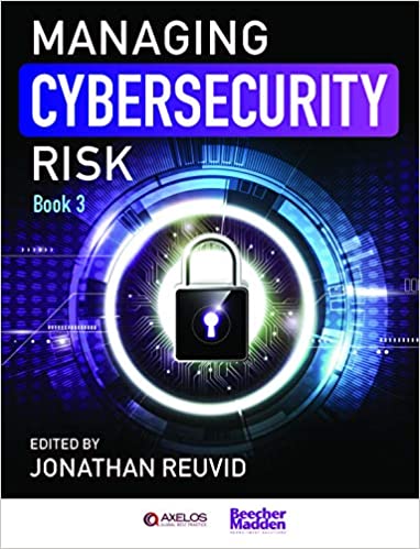 Managing Cybersecurity Risk Book 3