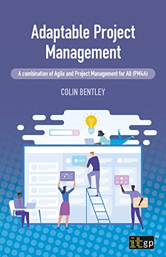 Adaptable Project Management - A Combination of Agile and Project Management for All (PM4A) (True PDF, EPUB)