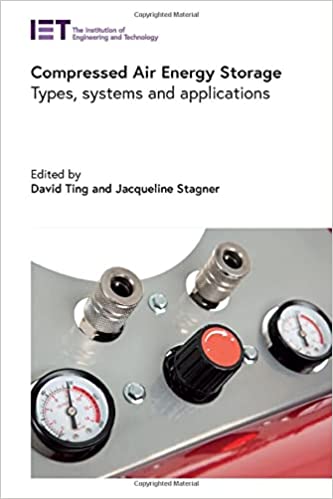 Compressed Air Energy Storage Types, systems and applications (Energy Engineering)