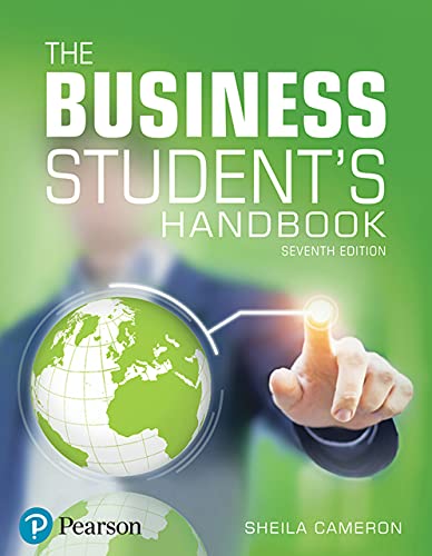 The Business Student's Handbook Skills for Study and Employment, 7th Edition