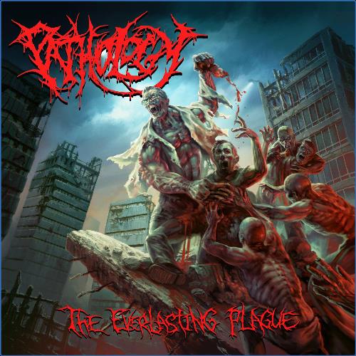 VA | Pathology - The Everlasting Plague (2021) MP3