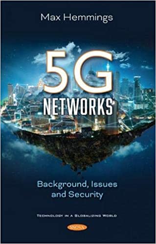 5g Networks Background, Issues and Security