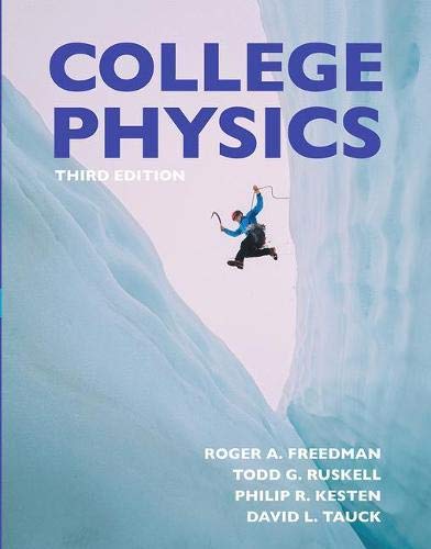 College Physics, 3rd Edition