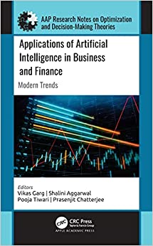 Applications of Artificial Intelligence in Business and Finance Modern Trends