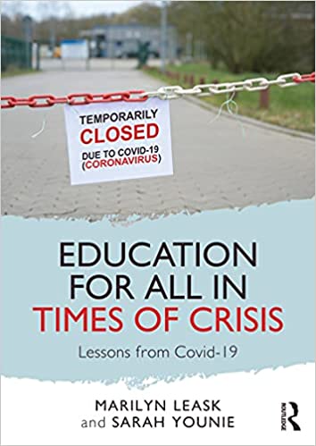 Education for All in Times of Crisis Lessons from Covid-19