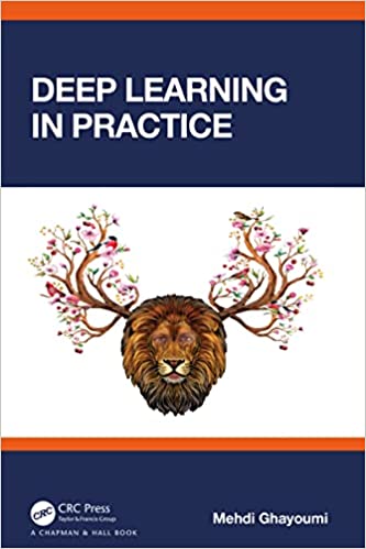 Deep Learning in Practice, 1st Edition