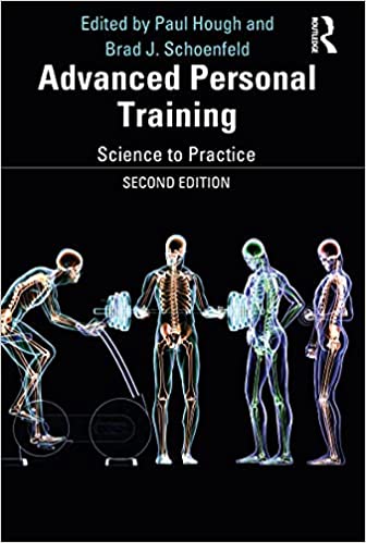 Advanced Personal Training Science to Practice, 2nd Edition