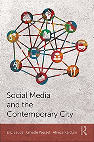 Social Media and the Contemporary City