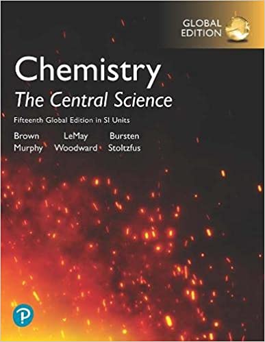 Chemistry The Central Science in SI Units, 15th Global Edition