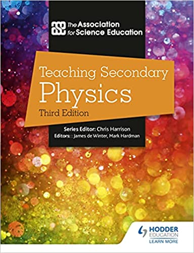 Teaching Secondary Physics, 3rd Edition