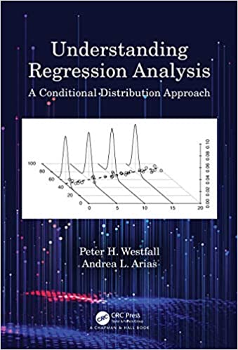 Understanding Regression Analysis A Conditional Distribution Approach