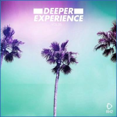 VA - Deeper Experience, Vol. 33 (2021) (MP3)