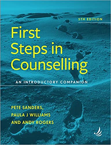 First Steps in Counselling An introductory companion, 5th Edition