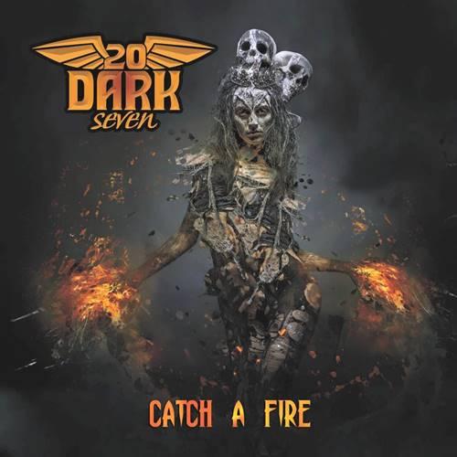 TwentyDarkSeven - Catch a Fire (2021) MP3