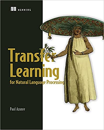 Transfer Learning for Natural Language Processing (True EPUB, MOBI)