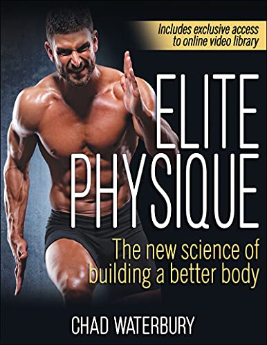 Elite Physique The New Science of Building a Better Body