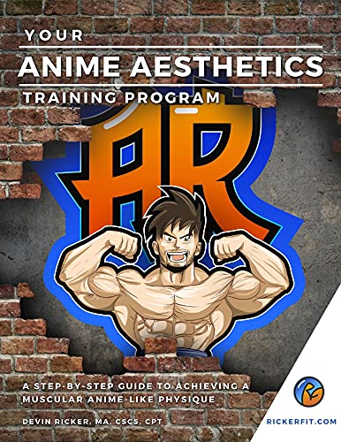 Your Anime Aesthetics Training Program A Step-by-Step Guide to Achieving a Muscular Anime-like Physique