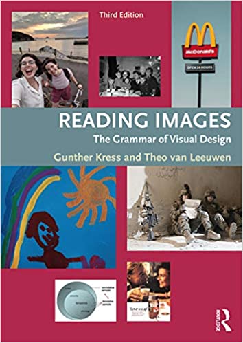 Reading Images The Grammar of Visual Design, 3rd Edition