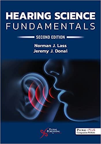 Hearing Science Fundamentals, 2nd Edition