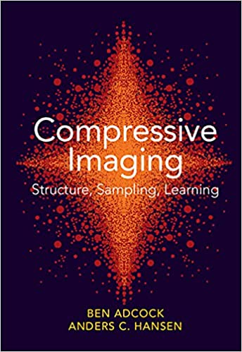 Compressive Imaging Structure, Sampling, Learning