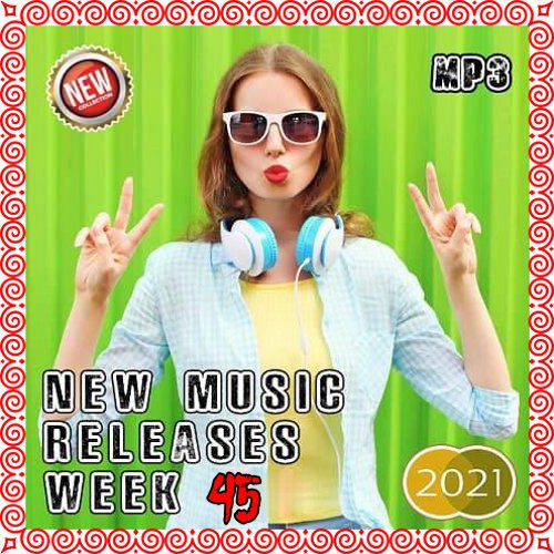VA - New Music Releases Week 45 (2021) MP3
