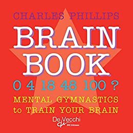 Brain book Mental gymnastics to train your brain