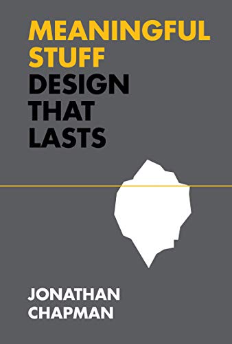 Meaningful Stuff Design That Lasts (Design Thinking, Design Theory)[True PDF]