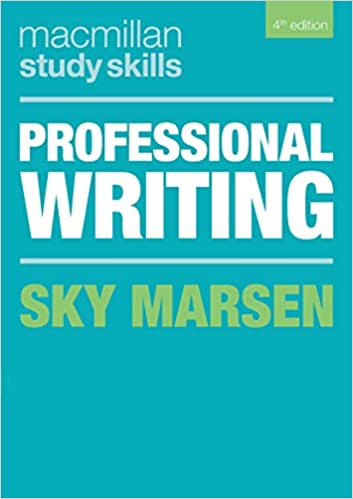 Professional Writing (Macmillan Study Skills), 4th Edition