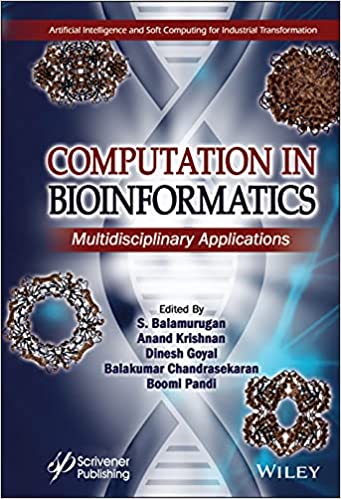 Computation in BioInformatics Multidisciplinary Applications