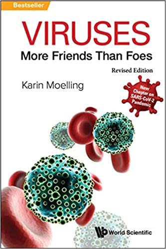 Viruses More Friends Than Foes (Revised Edition)