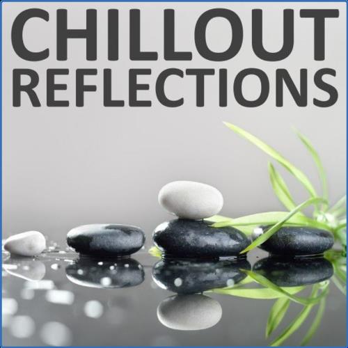 VA - Chillout Reflections (2021) (MP3)