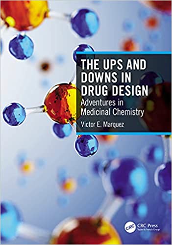 The Ups and Downs in Drug Design Adventures in Medicinal Chemistry