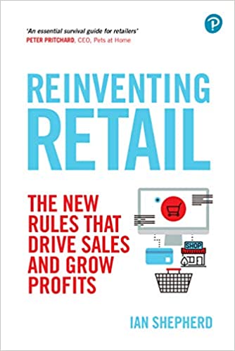 Reinventing Retail The New Rules that Drive sales and Grow Profits