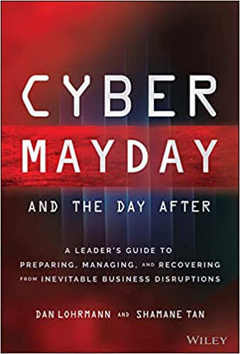 Cyber Mayday and the Day After