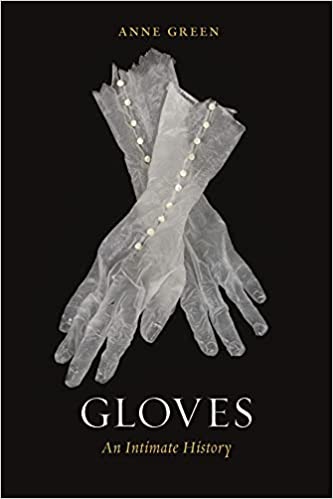 Gloves  An Intimate History
